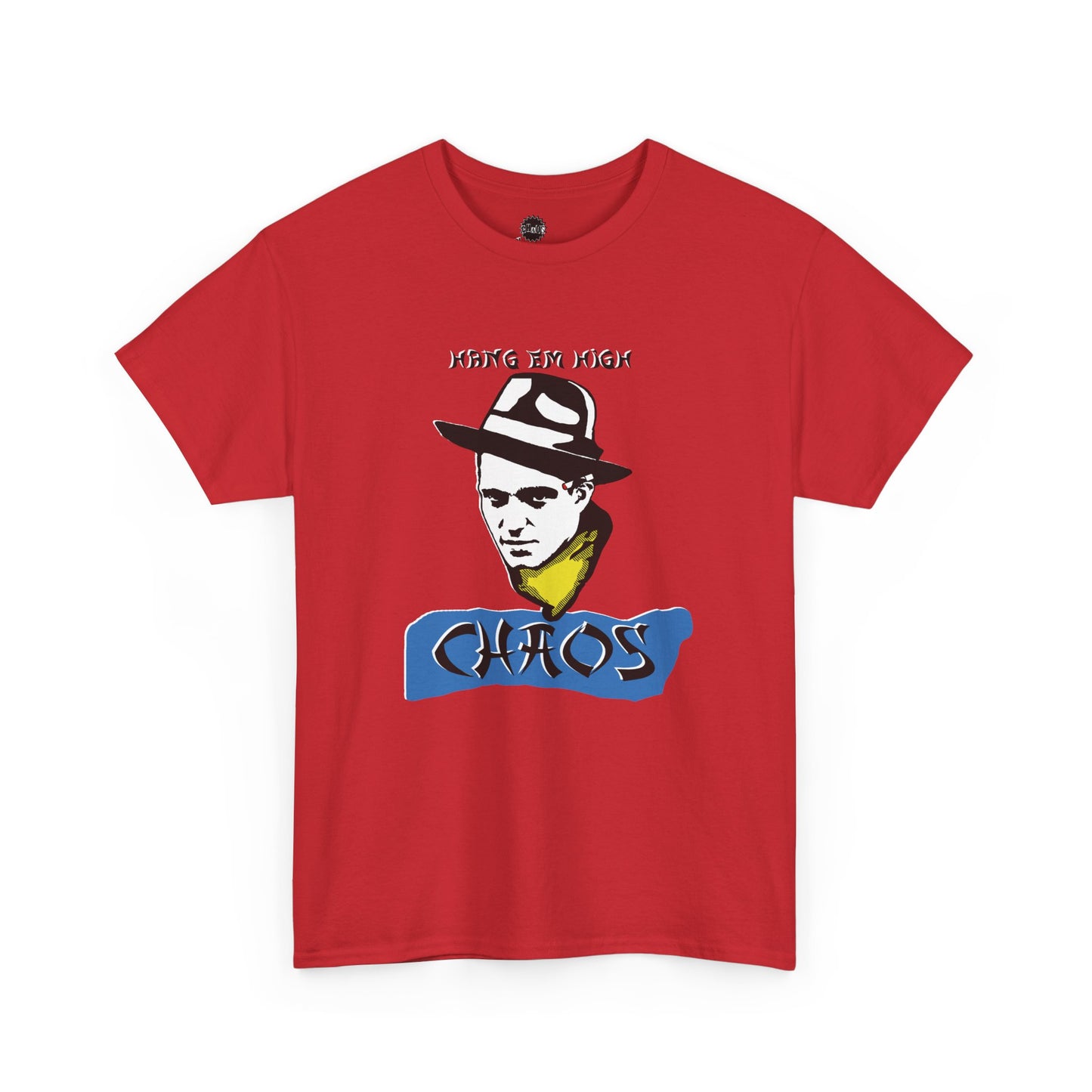 Hang em High T Shirt