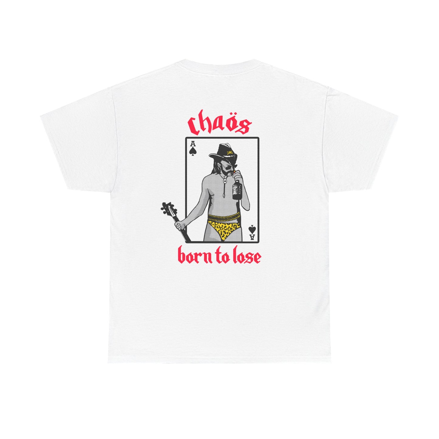 Born To Lose T Shirt 2 (Front & Back)