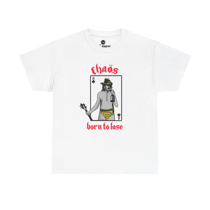 Born to Lose T Shirt